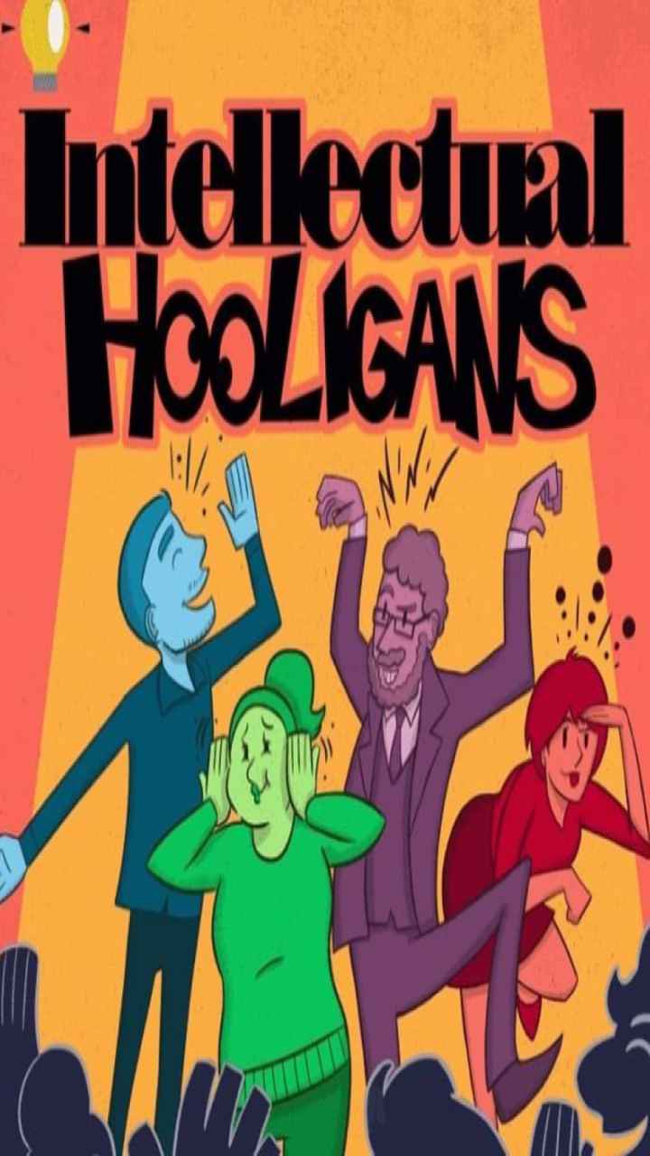 Intellectual Hooligans