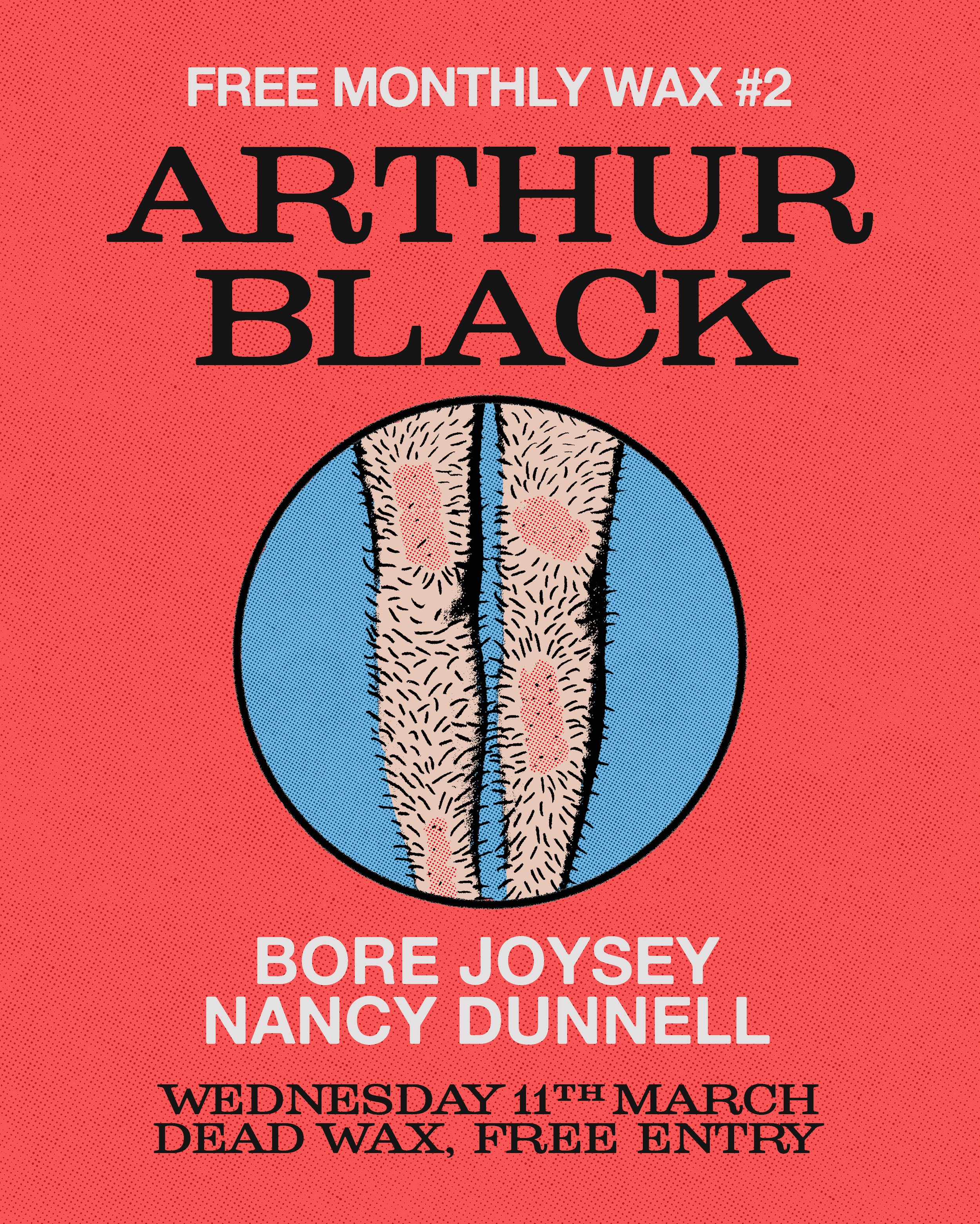 FREE MONTHLY WAX NO:2 ARTHUR BLACK-BORE JOYSEY-NANCY DUNNELL